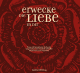 Erwecke die Liebe in dir